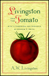 Livingston and the Tomato